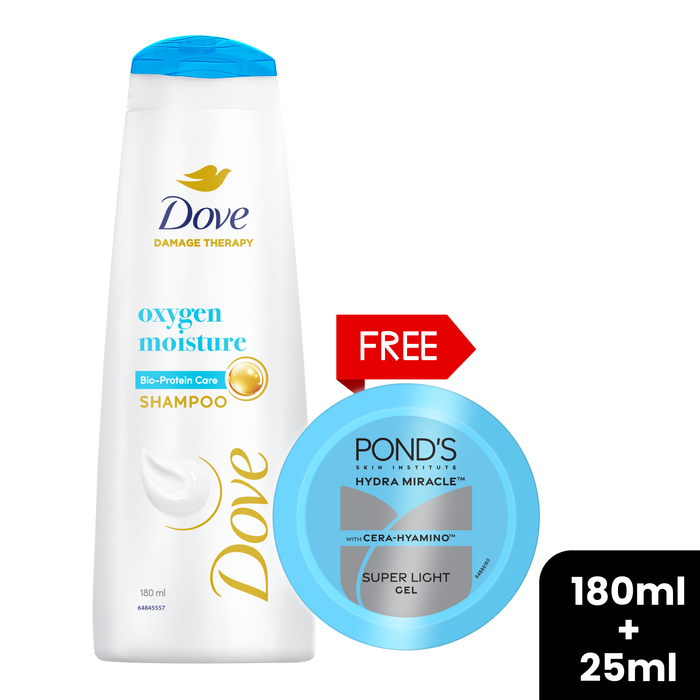 Buy Dove Oxygen Moisture Bio-Protein Shampoo 180ml, and get a Ponds Super Light Gel !